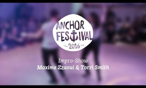 Anchor Festival 2016 ~ Impro Show ~ Maxime Zzaoui & Torri Smith